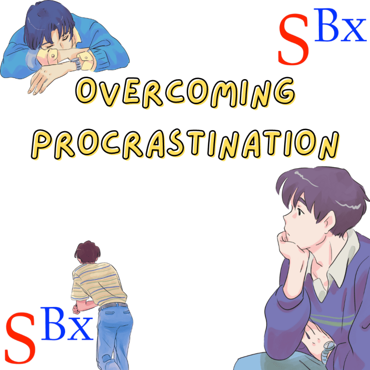 Overcoming Procrastination